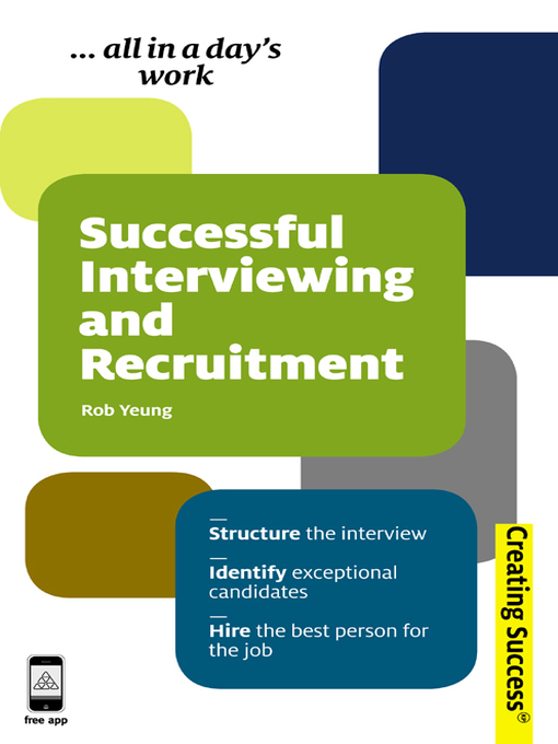 Title details for Successful Interviewing and Recruitment by Rob Yeung - Available
